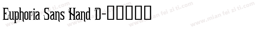 Euphoria Sans Hand D字体转换
